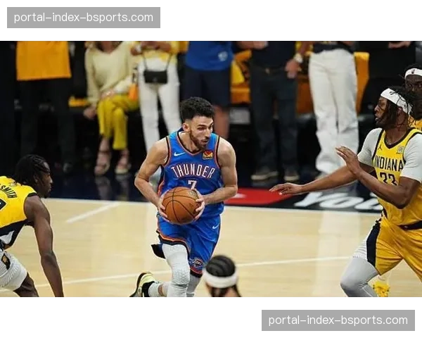 切特·霍姆格伦内线护筐作用 雷霆防守效率跻身联盟前五