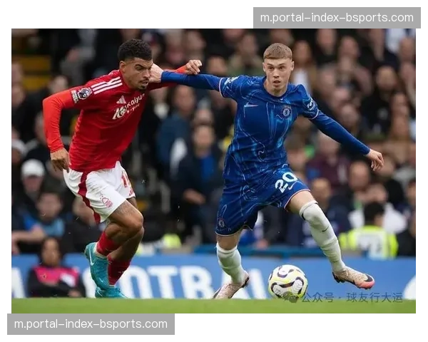 诺丁汉森林伤病潮冲击中轴线 攻防两端运转严重受阻